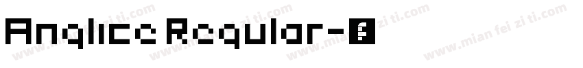 Anglice Regular字体转换